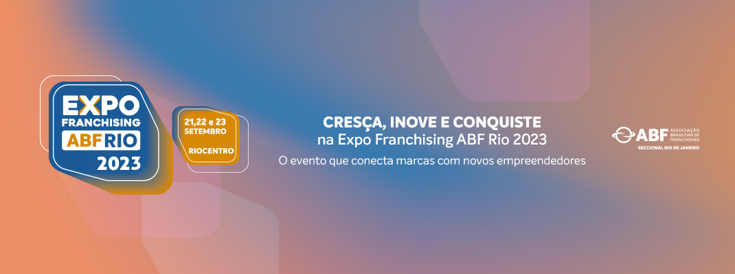Expo Franchising ABF Rio 2021 apresenta opções inovadoras e atrativas de  investimento em franquias - Vó Alzira